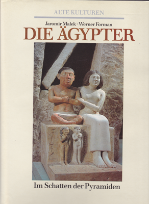 Alte Kulturen - Werner Formann u.a.: Die gypter