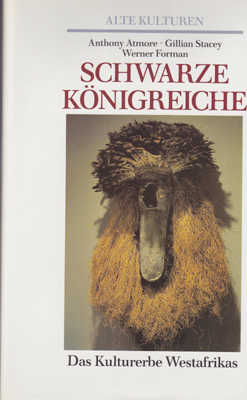 Alte Kulturen - Werner Formann u.a.: Schwarze Knigreiche