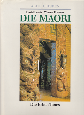 Alte Kulturen - Werner Formann u.a.: Die Maori